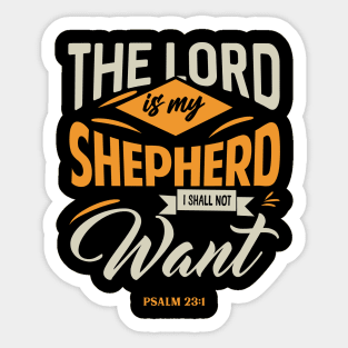 Lord Is My Shepherd I Shall Not Want Modern Sticker